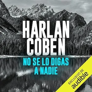 No se lo digas a nadie