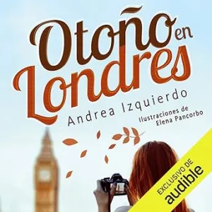 Otoño en Londres (Narración en Castellano)