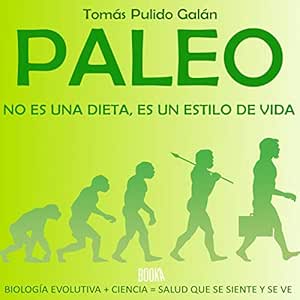 Paleo: no es una dieta