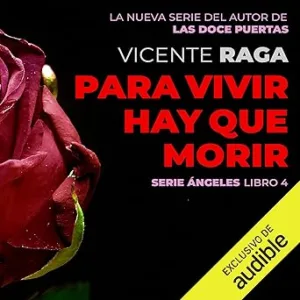 Para vivir hay que morir: Ángeles 4