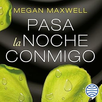 Pasa la noche conmigo