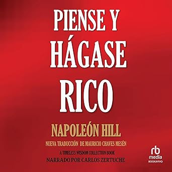 Piense y Hágase Rico: Nueva Traducción