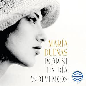 Por si un día volvemos