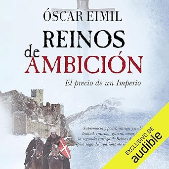 Reinos de Ambición (Narración en Castellano)