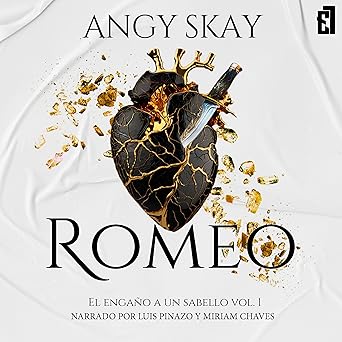 Romeo - El engaño a un Sabello: Trilogía Romeo 1