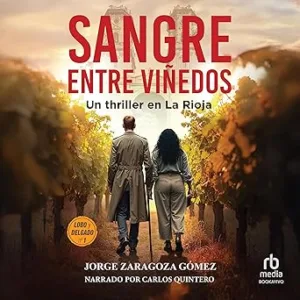 Sangre entre viñedos: Serie Lobo y Delgado: investigación