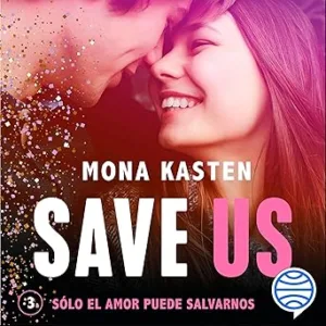 Save Us (Spanish Edition): Maxton Hall