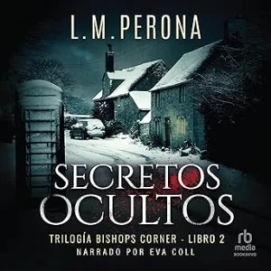 Secretos ocultos: Bishops Corner 2