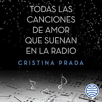 Todas las canciones de amor que suenan en la radio