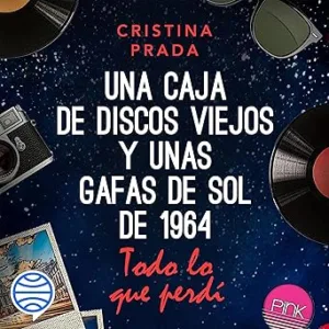 Todo lo que perdí: Una caja de discos viejos y unas gafas de sol de 1964