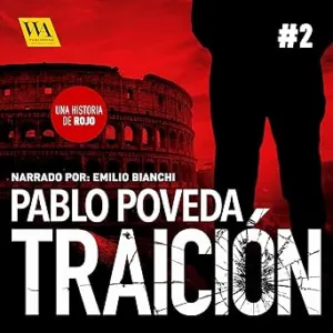 Traición: Una historia de Rojo 2