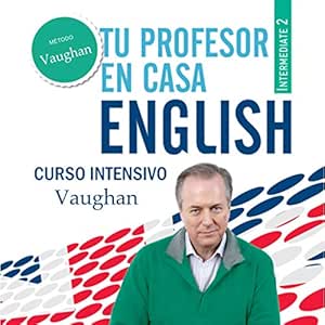 Tu Profesor en Casa - Intermedio Alto