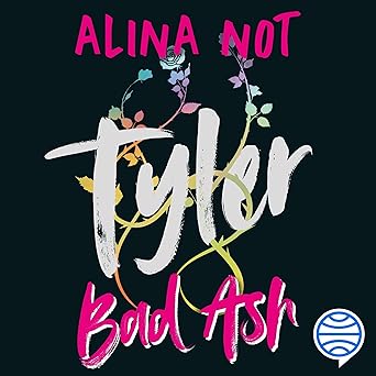 Tyler. Piezas rotas: Bad Ash