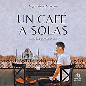 Un café a solas [A Solo Coffee]