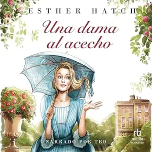 Una dama al acecho
