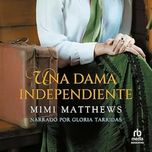 Una dama independiente: Los Desamparados de Devon