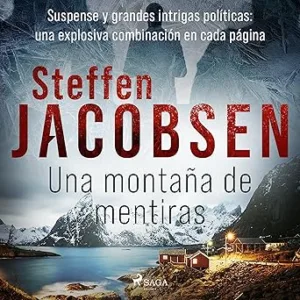 Una montaña de mentiras: Lene Jensen & Michael Sander 3