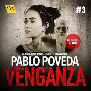 Venganza: Una historia de Rojo 3