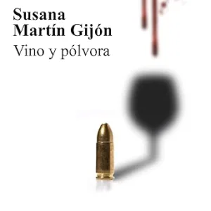 Vino y pólvora [Wine and Gunpowder]: Saga del Trébol [Clover Saga