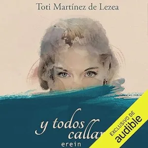 Y todos callaron