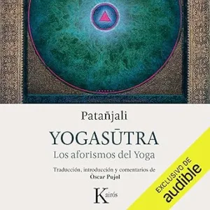 Yogasūtra: Los aforismos del Yoga