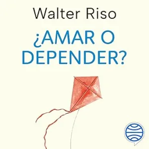 ¿Amar o depender?